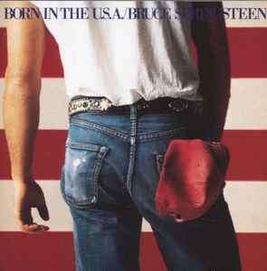 Bruce Springsteen - Born In The U.S.A. (CD, Album, RE)