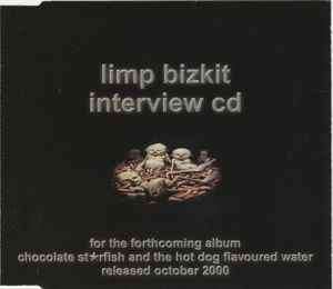 Limp Bizkit - Interview CD (CD)
