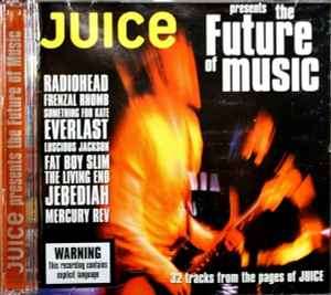 Various - Juice Presents The Future Of Music (2xCD, Comp)