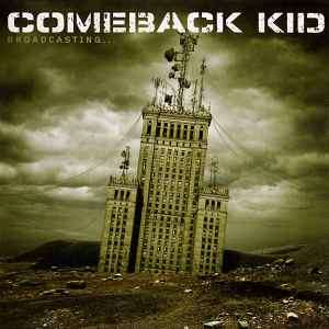 Comeback Kid - Broadcasting... (CD, Album)