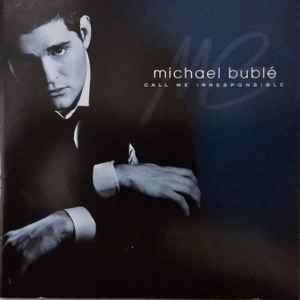 Michael Buble - Call Me Irresponsible (CD, Album)