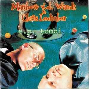 Van Der Want / Letcher - E.P. Tombi (CD, EP)