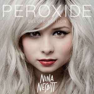 Nina Nesbitt - Peroxide (CD, Album, Dlx)