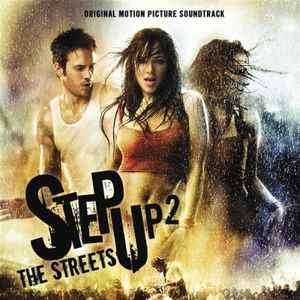Various - Step Up 2 The Streets (Music From The Original Motion Picture Soundtrack) (CD, Album)