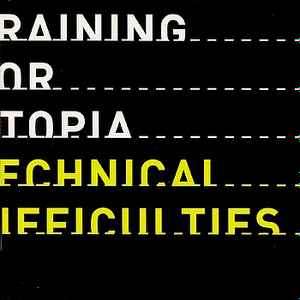 Training for Utopia - Technical Difficulties (CD, Comp)