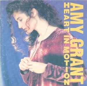 Amy Grant - Heart In Motion (CD, Album)