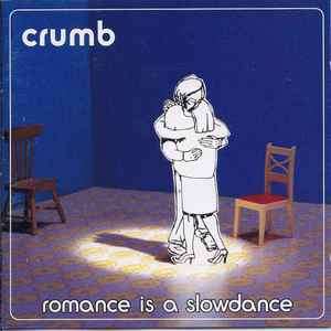 Crumb - Romance Is A Slowdance (CD, Album)