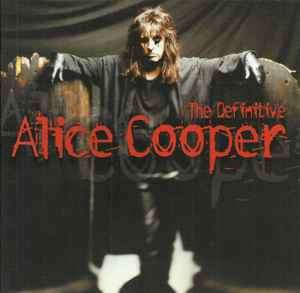 Alice Cooper (2) - The Definitive Alice Cooper (CD, Comp)