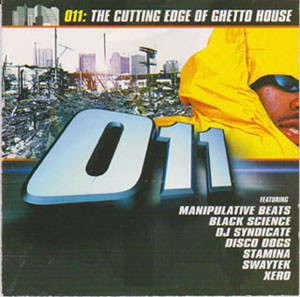 Various - 011: The Cutting Edge Of Ghetto House (CD, Comp)
