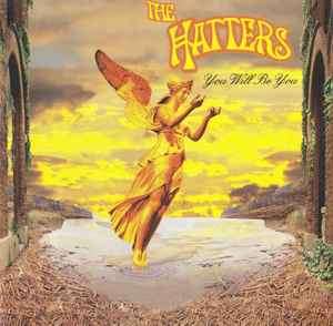 The Hatters - You Will Be You (CD, Album)