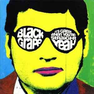 Black Grape - It's Great When You're Straight...Yeah (CD, Album)