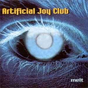 Artificial Joy Club - Melt (CD, Album)
