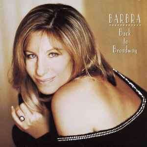 Barbra Streisand - Back To Broadway (CD, Album)