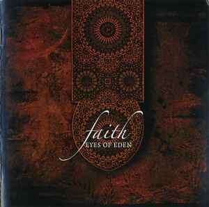 Eyes Of Eden - Faith (CD, Album)
