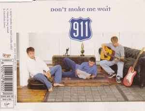 911 (4) - Don't Make Me Wait (CD, Single)