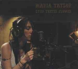 Maria Taylor - Lynn Teeter Flower (CD, Album)