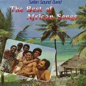 Safari Sound Band - The Best Of African Songs (CD, Album, RE)
