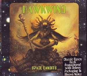 Hawkwind - Space Bandits (CD, Album, RE, RM, Dig)