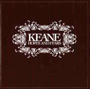 Keane - Hopes And Fears (CD, Album)
