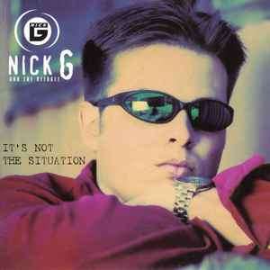 Nick G And The Refugee - It's Not the Situation (CD, Album)