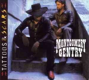 Montgomery Gentry - Tattoos & Scars (HDCD, Album)