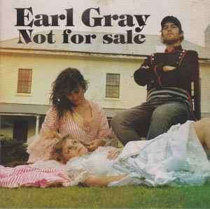 Earl Gray (4) - Not For Sale (CD, Album)