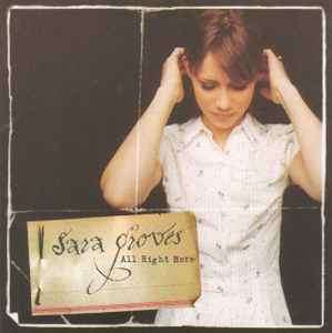 Sara Groves - All Right Here (CD, Album)