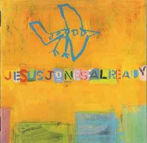 Jesus Jones - Already (CD, Album)