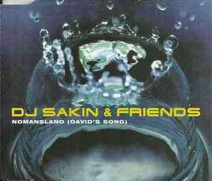 DJ Sakin & Friends - Nomansland (David's Song) (CD, Single)