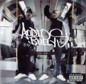 Audio Bullys - Ego War (CD, Album, Copy Prot.)