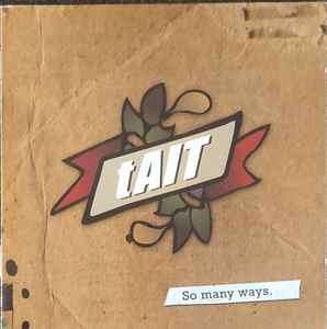 Tait (2) - So Many Ways (CD, Album)