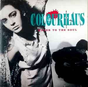 Colourhaus - Water To The Soul (CD, Album)