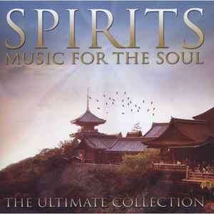 Various - Spirits Music For The Soul Ultimate Collection (CD, Comp)