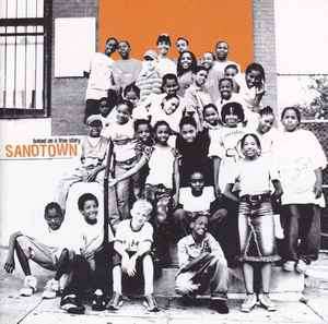 Sandtown - Based On A True Story (CD, Album)
