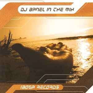 DJ Banel - DJ Banel In The Mix (CD, Comp, Mixed)