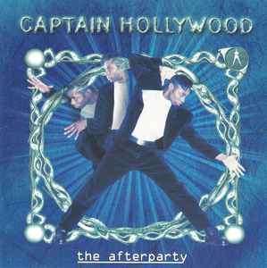 Captain Hollywood - The Afterparty (CD, Album)