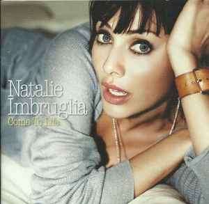 Natalie Imbruglia - Come To Life (CD, Album)