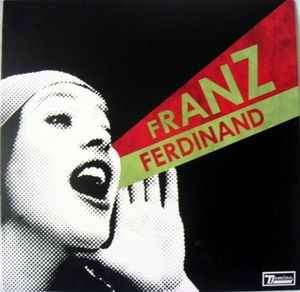 Franz Ferdinand - You Could Have It So Much Better (CD, Album)