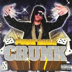 Various - Punk Goes Crunk (CD, Comp)