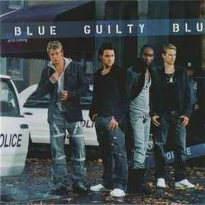 Blue (5) - Guilty (CD, Album, Copy Prot.)