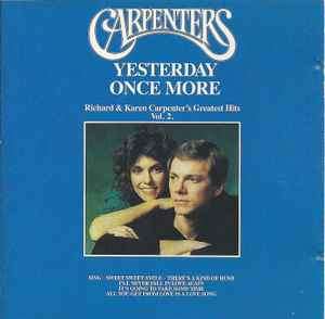 Carpenters - Yesterday Once More - Richard & Karen Carpenter's Greatest Hits Vol. 2 (CD, Comp)