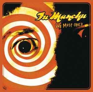 Fu Manchu - We Must Obey (CD, Album)