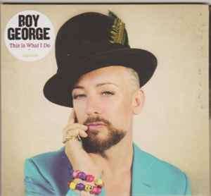 Boy George - This Is What I Do (CD, Album)