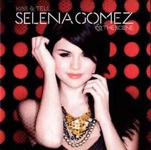 Selena Gomez & The Scene - Kiss & Tell (CD, Album)