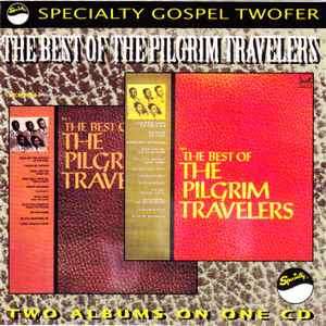 The Pilgrim Travelers - The Best Of The Pilgrim Travelers (CD, Comp, Mono)