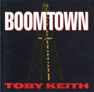 Toby Keith - Boomtown (CD, Album)