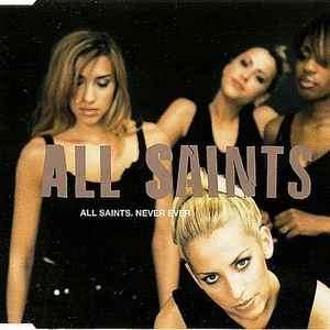 All Saints - Never Ever (CD, Single)