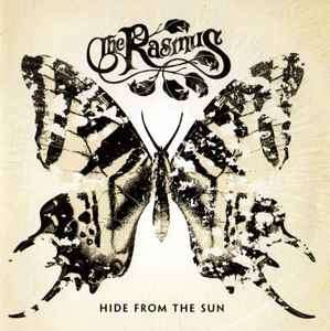 The Rasmus - Hide From The Sun (CD, Album, Enh)
