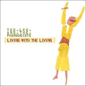 Ted Leo / Pharmacists - Living With The Living + Mo' Living E.P. (CD, Album + CD, EP)