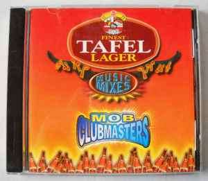 Mob Club Masters - Finest Tafel Lager Music Mixes (CD, Album)